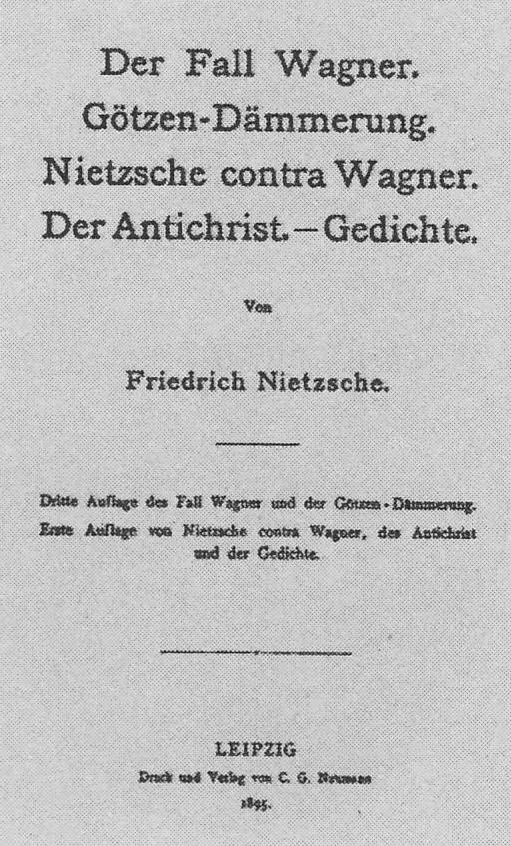 Il caso Wagner Der Fall Wagne - Friedrich Nietzsche