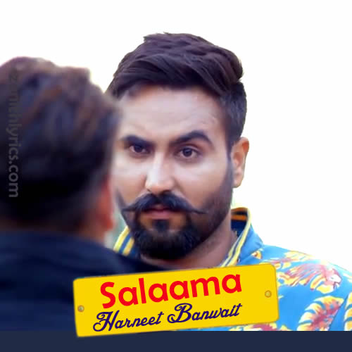 Salaama Lyrics - Harneet Banwait