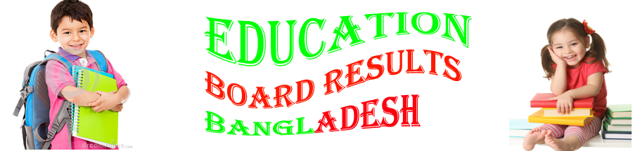 Education Board Rusults Bangladesh