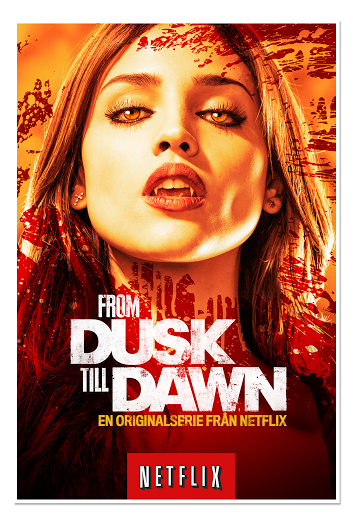 série From Dusk Till Dawn ( FOTO: POSTER NETFLIX)