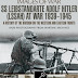 Images Of War Leibstandarte SS Adolf Hitler (LSSAH) At War 1939-1945 by Ian Baxter