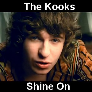 The Kooks Shine On Acordes D Canciones