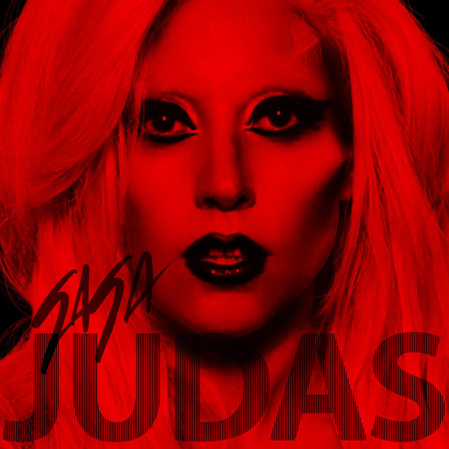 Ce n'est pas a la mode: Judas! Judaas Judas! GAGA