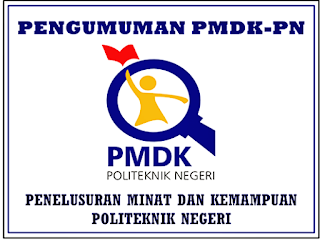 Pengumuman PMDK-PN http://www.infopendidikan.net/2015/08/pengumuman-pmdk-pn.html