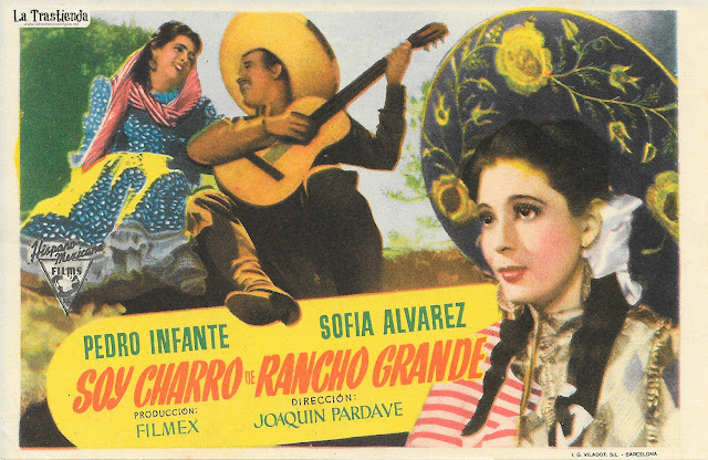 Soy Charro de Rancho Grande - Programa de Cine - Pedro Infante - Sofia Alvarez - René Cardona
