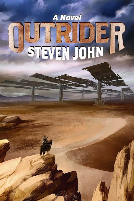 Guest Blog by Steven John, author of Outrider and Three A.M. - September 17, 2014