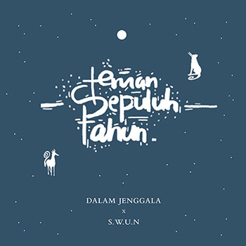 S.W.U.N - Teman Sepuluh Tahun (feat. Debby Permata)