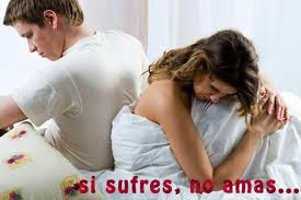 ¿Amor es sufrimiento?