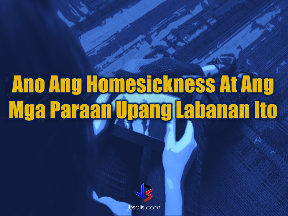 Every Overseas Filipino Workers (OFWs) and expatriates undergo homesickness once in a while. It is often experienced not only buy first-timers but even those who had been migrating for some time. Homesickness, if not seriously addressed could be dangerous as it can elevate to depression.  In this article, we provided some tips on how you can overcome homesickness.   Have a chat with your family. With the use of internet, you can get in touch with your family in just one click. Maximize technology and use it on your advantage.    Write what you feel or what you think in a diary. By means of writing, you can bring out all the loneliness inside and could help you lessen the burden within you.    Read a book. Whether it is the one you brought with you or a book from a room mate, read it. It can help you exercise your brain to be able to work fine. Sponsored Links    Watch movies or TV programs you used to watch back home. Its like bringing a piece of your home to your room abroad.  Have a work out. It could be brisk walking or having a set of weights inside your room, it doesn't matter. The important thing is that you stay healthy while battling homesickness.   Make new friends. Find new set of friends that could help you overcome homesickness. You can have a group activity or just a plain talk. They maybe struggling with homesickness too and being together may mutually benefit all of you.    Stroll around and explore your new place. It could be a new learning experience trying to familiarize yourself with your new neighborhood. You can even do it with your new found friends.    Remind yourself of the reasons why you decided to work abroad. It could help you assess your situation and why do you need to be strong. Make it an inspiration to go on.   Try learning a new skill It could be learning how to play a particular musical instrument or setting up a desktop computer. It could even be knowing how to make your own bread. try to convert your homesickness into something productive.   Make a new hobby. Think of anything you can do on your free time. It is either engaging yourself to a sports activity or learn photo editing. With the internet around, you can learn almost anything and fight homesickness at the same time.   Talk to God in prayer. It is the best weapon to conquer anything. Ask for His guidance and protection as you fulfill your goals. Always keep your faith in God and someday you will get through all of it. Remember, God is the only person who will never leave you nor forsake you. Advertisement Read more:       ©2017 THOUGHTSKOTO