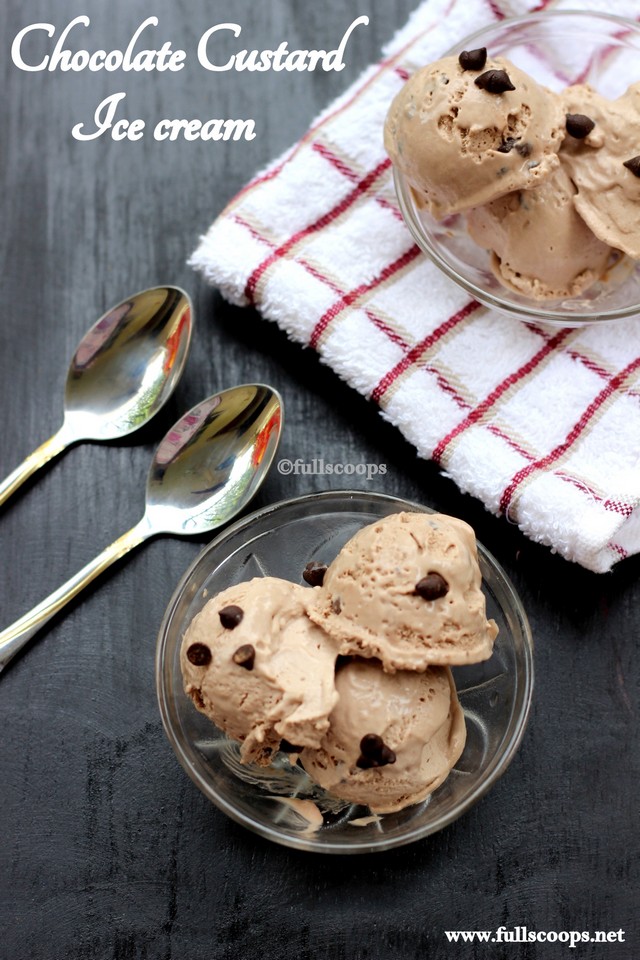 Chocolate Custard Ice Cream Full Scoops A food blog with easy