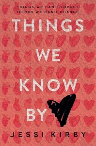 Things We Know by Heart by Jessi Kirby book cover and review