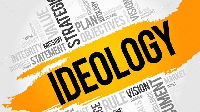 Hakikat Makna dan Unsur dari Kata Ideologi Hakikat Makna dan Unsur dari Kata Ideologi