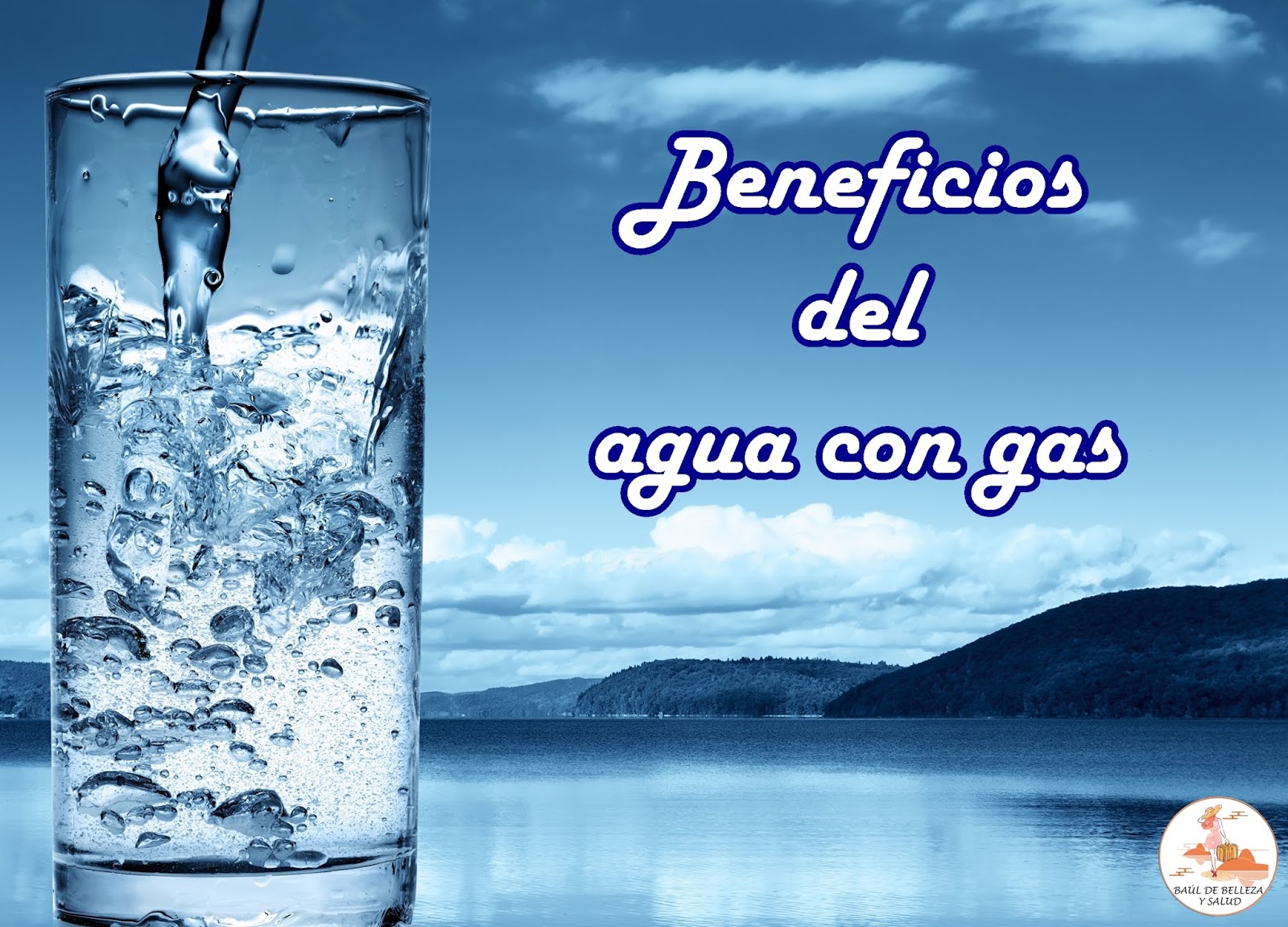 Beneficios del agua con gas Beneficios del agua con gas