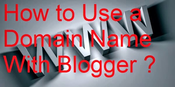 How to Use a Domain Name With Blogger : eAskme
