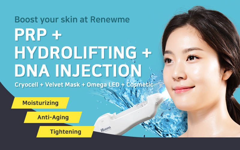 Renewme Skin Clinic "PRP hydrolifting " Hyaluronic Acid DNA Injection