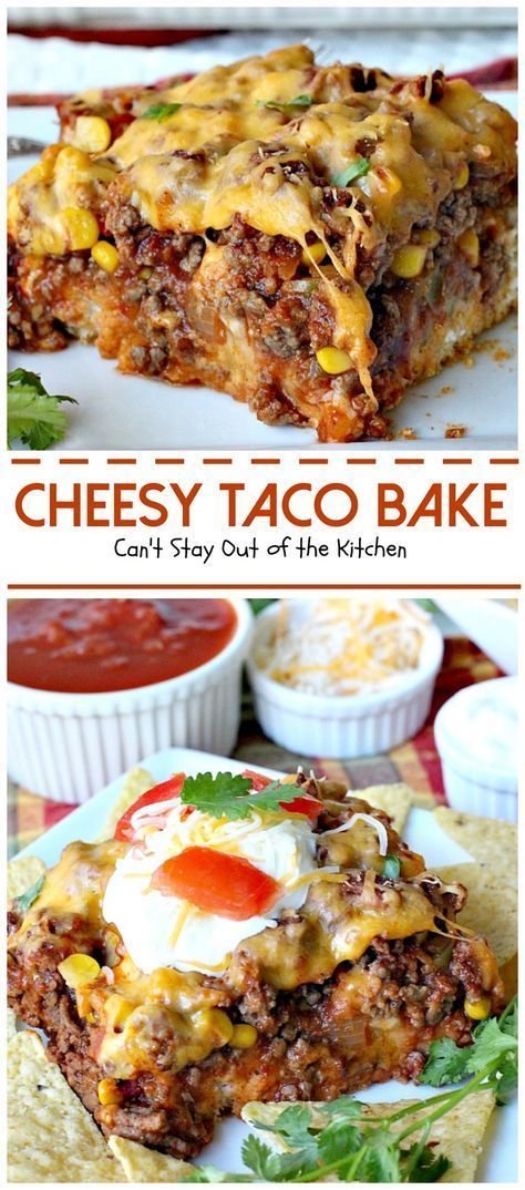 Cheesy Taco Bake - Healthy Food Ideas
