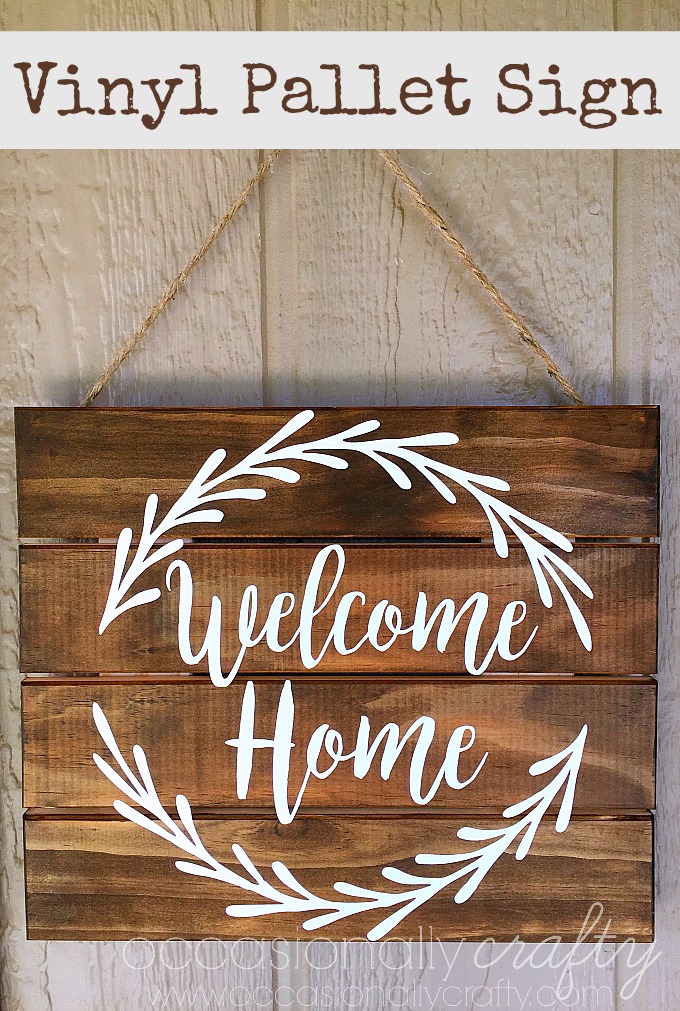 Vinyl Home" Pallet Sign + Free Silhouette Cut File