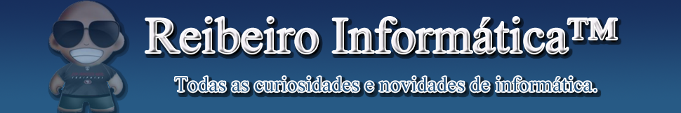 Reibeiro Info - Reibeiro Informática™