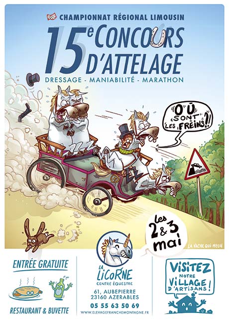 affiche pour le 15e concours d'attelage du limousin au centre équestre de la Licorne Affiche humoristique pour un concours d'attelage organisé par le centre équestre la licorne - la vache qui meuh