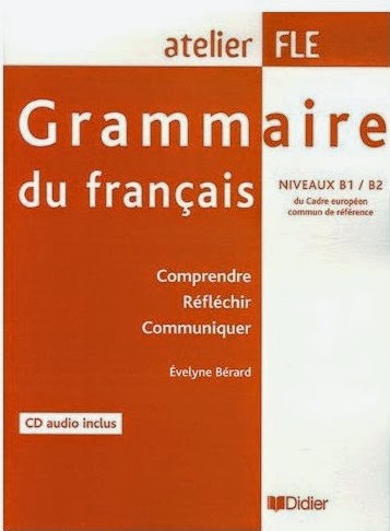  Grammaire du Français niveau B1 / B2 Grammaire+du+Fran%C3%A7ais