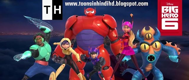 Big Hero 6 Full Movie In HINDI [HD] (2014) Disney Channel Watch Online