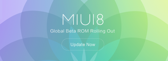 Download MIUI 8 Global Beta ROM 6.7.5 Download MIUI 8 Global Beta ROM 6.7.5