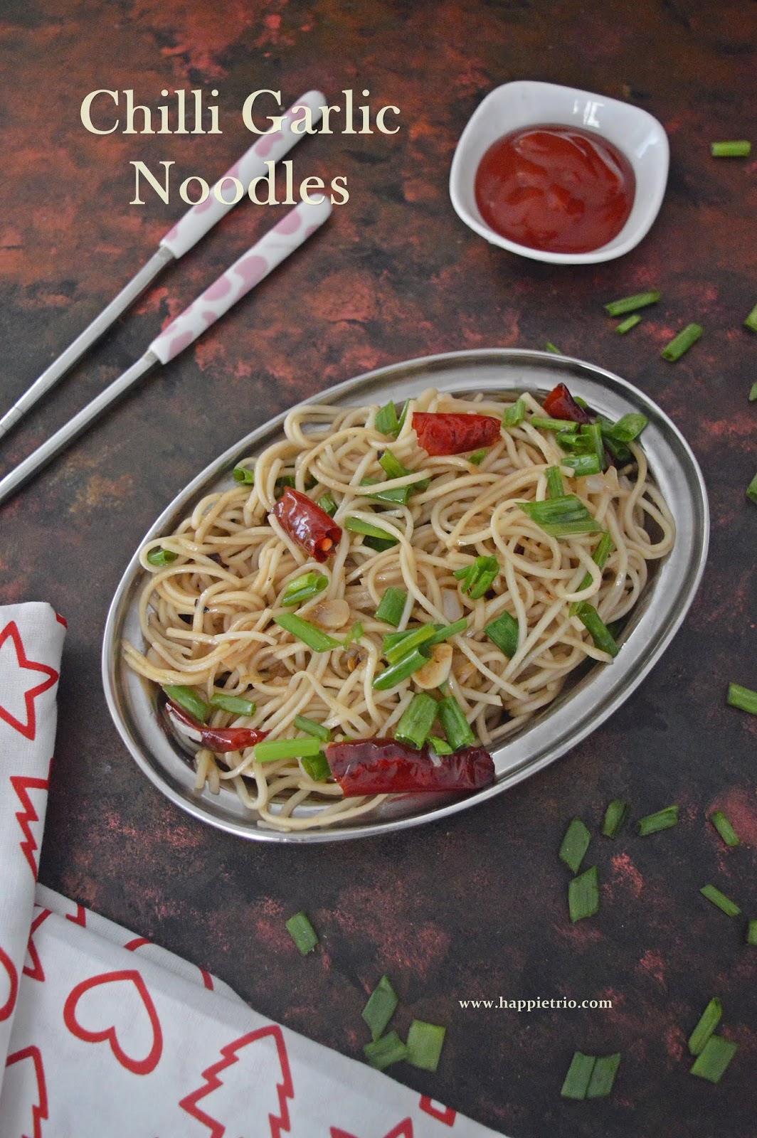 Chilli Garlic Noodles Recipe Chilli Garlic Flavored Hakka Noodles