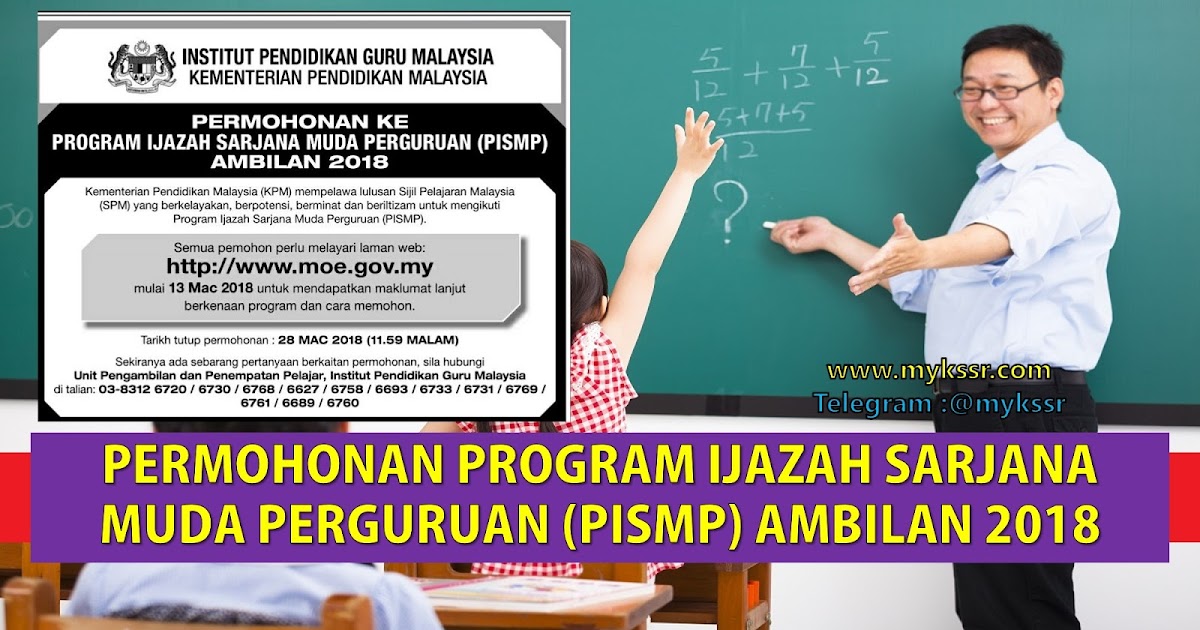 PERMOHONAN PROGRAM IJAZAH SARJANA MUDA PERGURUAN (PISMP) AMBILAN 2018