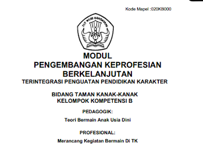  Peran Guru Profesional dalam proses pembelajaran sangatlah penting sebagai Kunci Keberhas Modul Pengembagan Keprofesian Berkelanjutan (PKB) Kelompok Kompetensi B