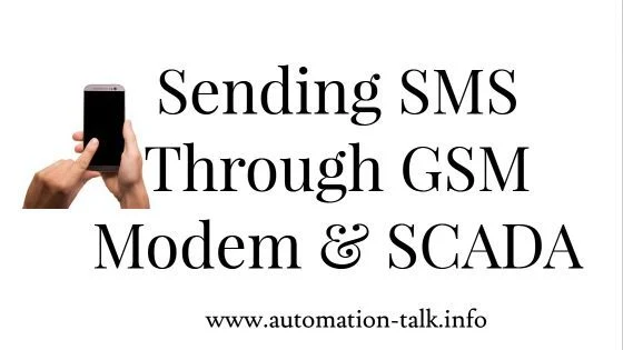 Sending SMS Through your GSM Modem and SCADA