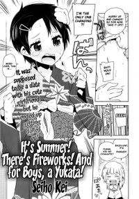 It's Summer! There's Fireworks! And for Boys, a Yukata!