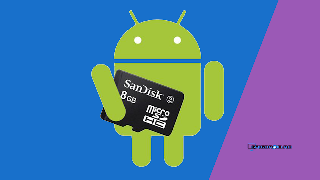 Cum gestionezi, cum configurezi și cum folosești corect un card de memorie pe un telefon Android