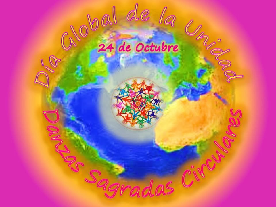 24 de Octubre - Danzas Sagradas Circulares en el Día Global de la Unidad