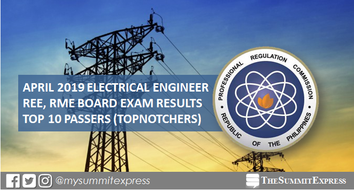 TOP 10 PASSERS: April 2019 Electrical Engineer REE, RME board exam result