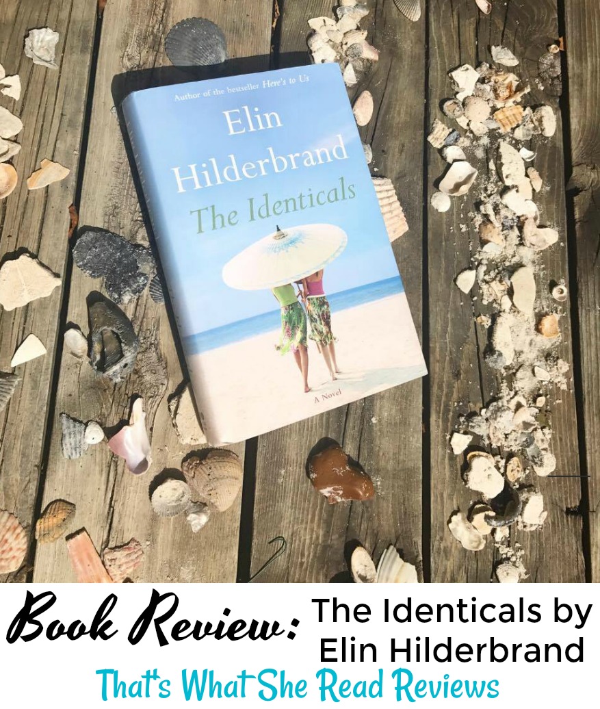 Book Review The Identicals by Elin Hilderbrand