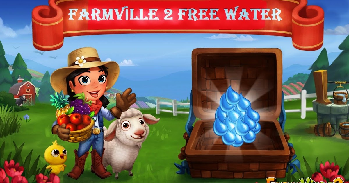 Farmville 2 Free Water { For Faster Users }