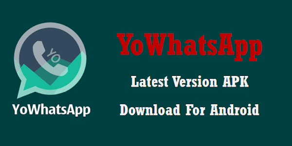 Download YoWhatsapp Mod Apk 2019 For Android