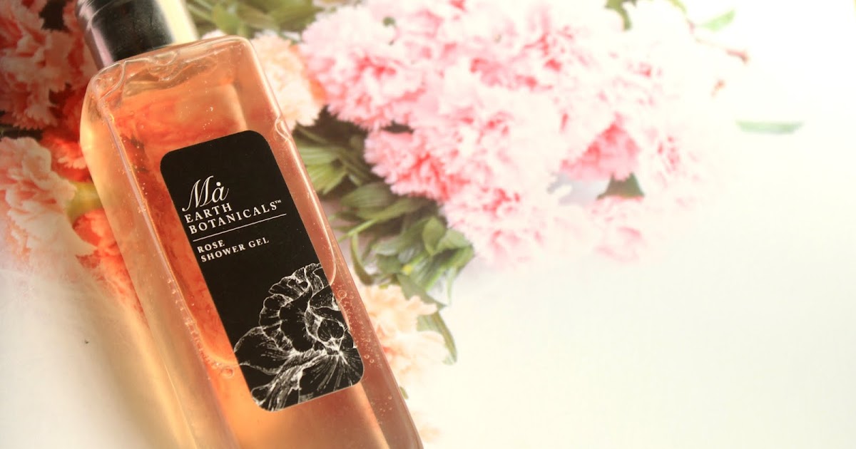 Review: Rose Shower Gel By Ma Earth Botanicals....