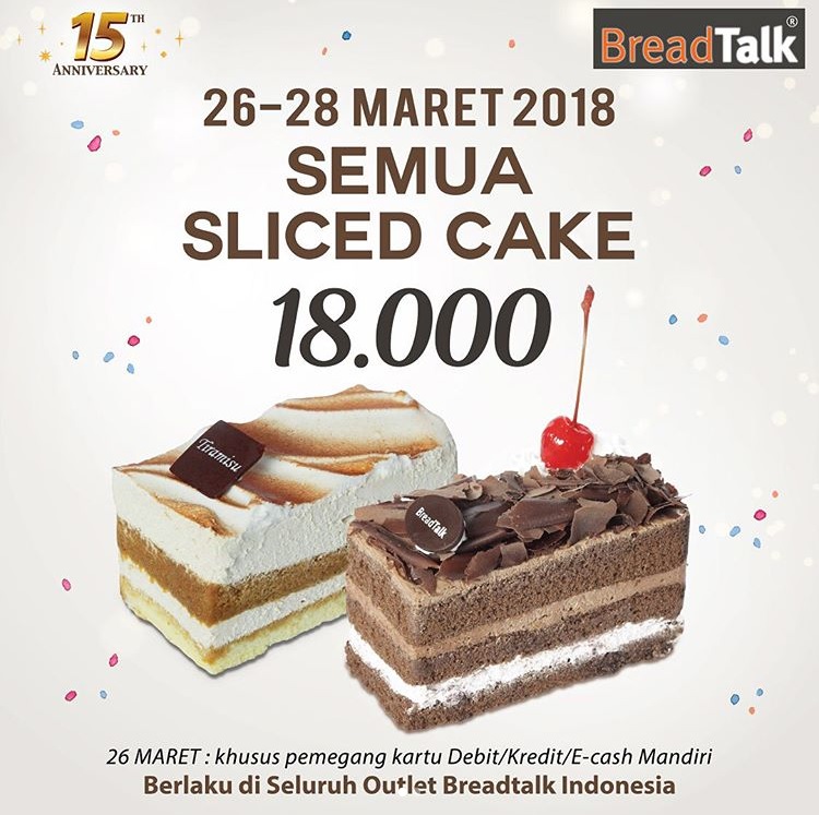 Promo Ulang Tahun Breadtalk Ke 15 Semua Roti Rp 7500 2628 Promo Ulang Tahun Breadtalk Ke 15 Semua Roti Rp 7500 2628