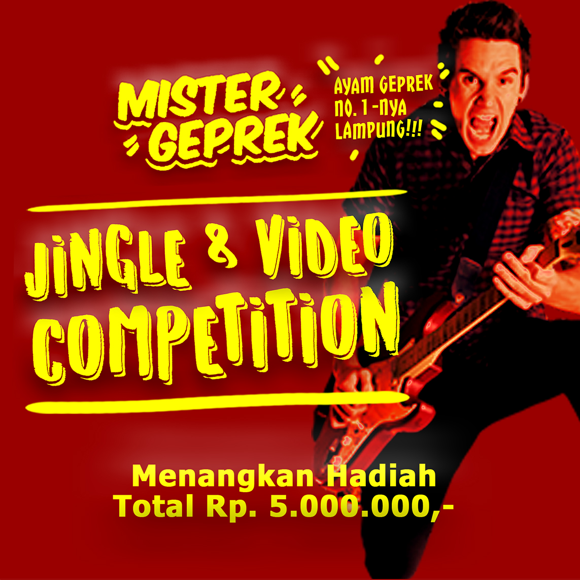 Jingle &#038; Video Clip Competition Mister Geprek 2017, Hello Kepsir