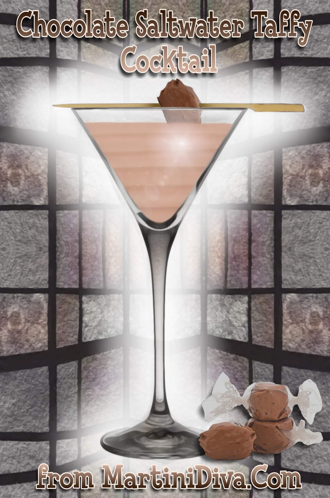 The MARTINI DIVA HAPPY NATIONAL TAFFY DAY Have a Taffy Martini!