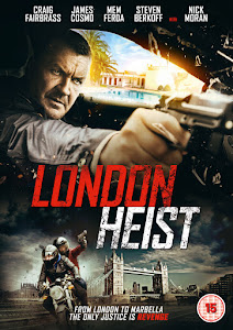 London Heist Poster
