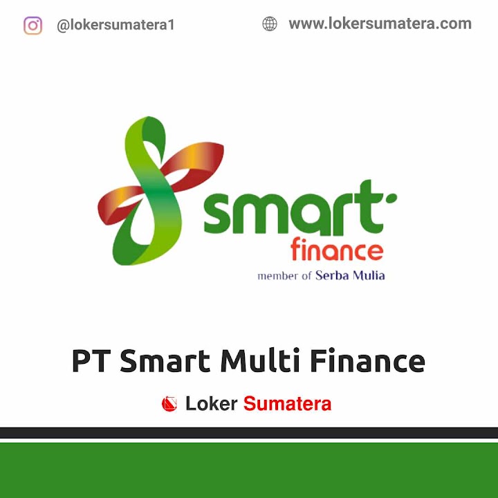 Loker Pekanbaru, Lowongan Kerja Pekanbaru, Smart Finance sebagai Marketing Loker Pekanbaru, Lowongan Kerja Pekanbaru, Smart Finance sebagai Marketing