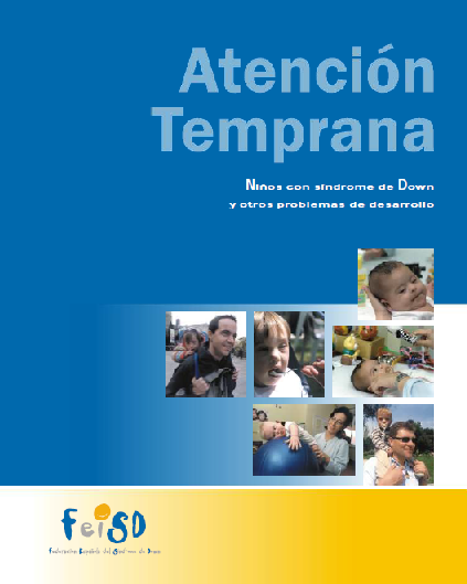 http://www.sindromedown.net/adjuntos/cPublicaciones/30L_atenciontemprana.PDF