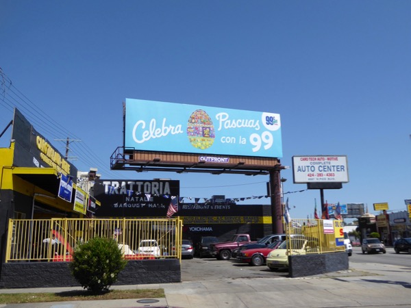 Celebra Pascuas 99c Only Easter egg billboard Pico Boulevard Celebra Pascuas 99c Easter egg billboard