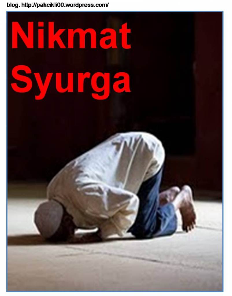 "Sinar Hidayah Allah": Nikmat syurga..