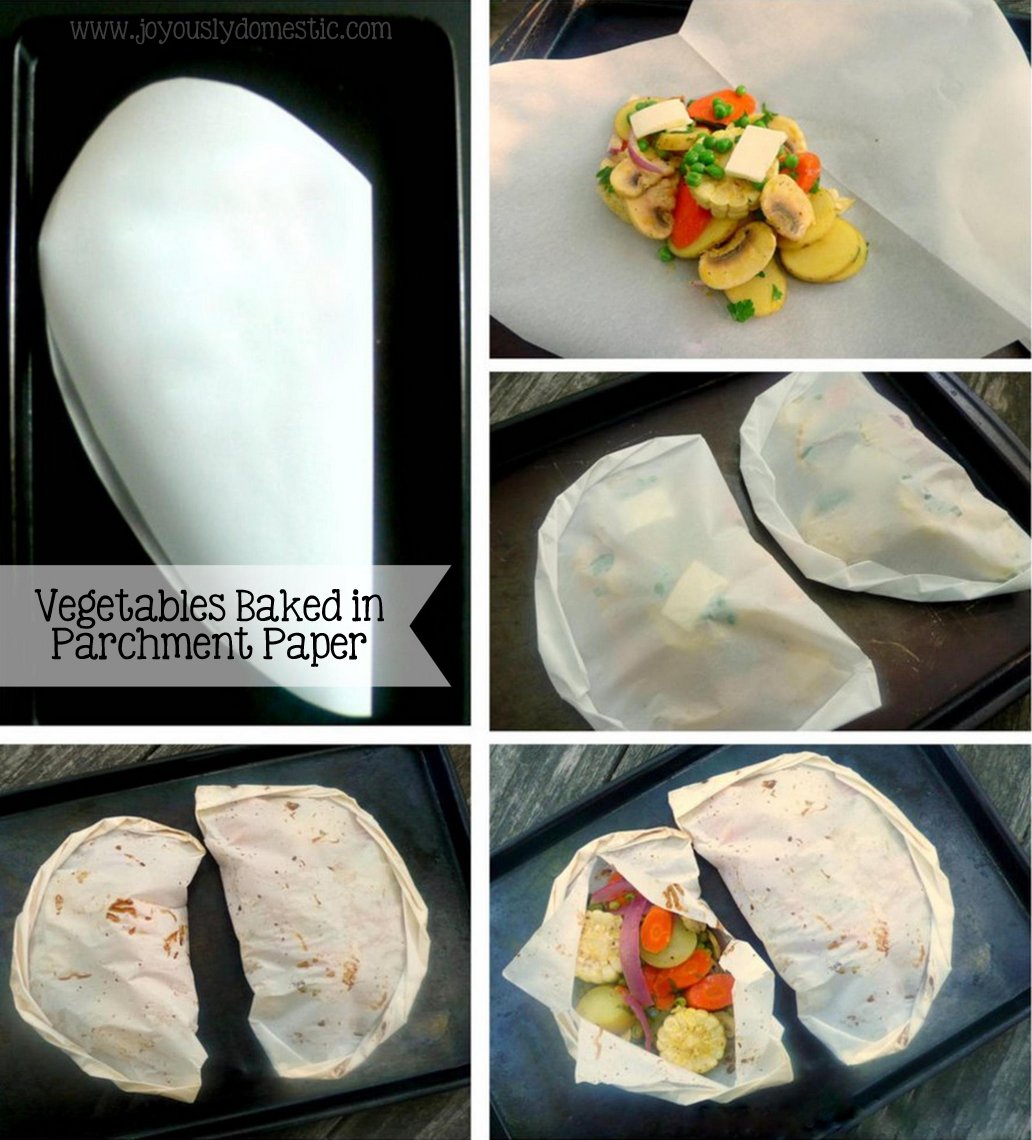 Joyously Domestic Vegetables Baked in Parchment Paper