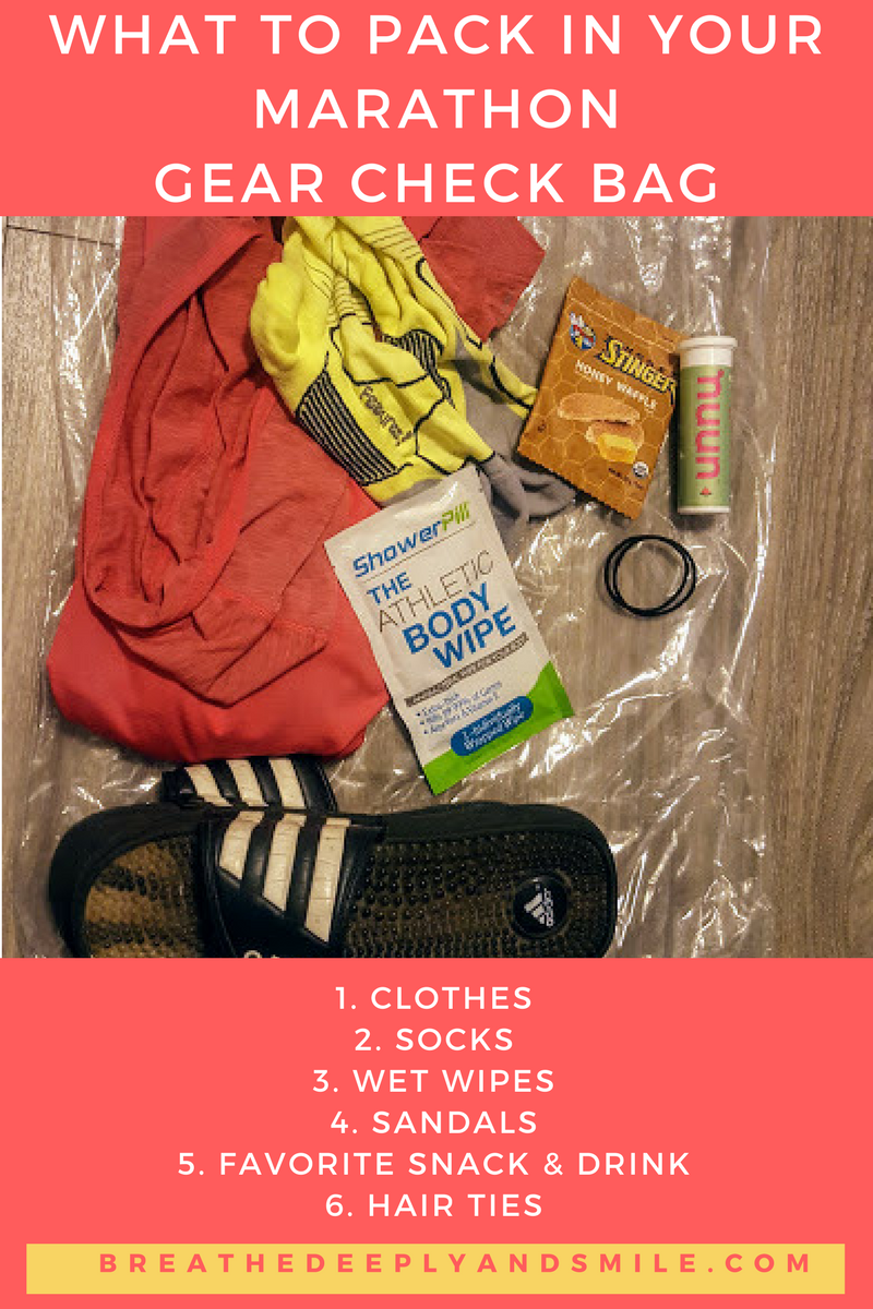 Breathe Deeply and Smile What to Pack in Your Marathon Gear Check Bag