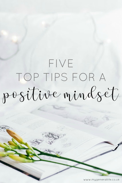 Here's 5 of my top tips for a positive mindset - something which is a huge contributor to overall wellbeing.