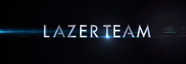 Been To The Movies: Lazer Team - Official TRAILER (2016) - Irina ...